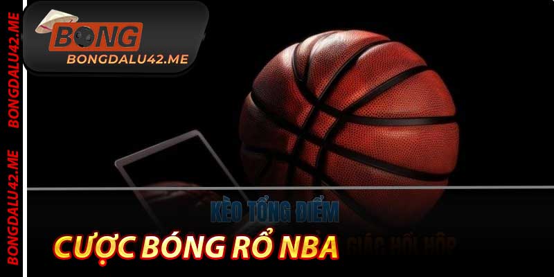 Cược Bóng Rổ NBA - Lợi Nhuận Cao Nhất 2025 Tại Bongdalu