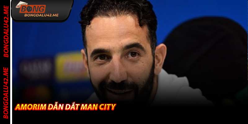 Amorim Dẫn Dắt Man City – Bongdalu Theo Dõi Mọi Diễn Biến 2026