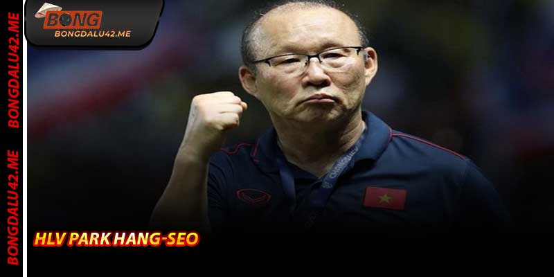 HLV Park Hang-seo – Người Thầy Lãng Du Trên Bongdalu 2021